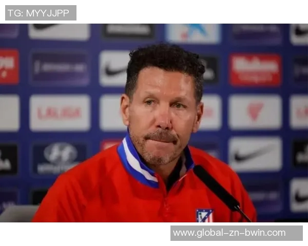 西蒙尼强调球星应明确自我定位不为球队增添困扰